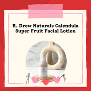 Valentine's Special: R. Drew Naturals Pink Clay Calendula Super Fruit Facial Lotion- 14% off