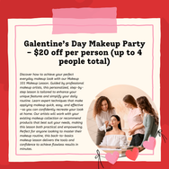 Galentine's Day Makeup Party