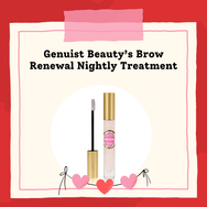 Valentine's Special: Genuist Beauty Brow Renewal- Ultra Hydrating Nightly Treatment- 14% off